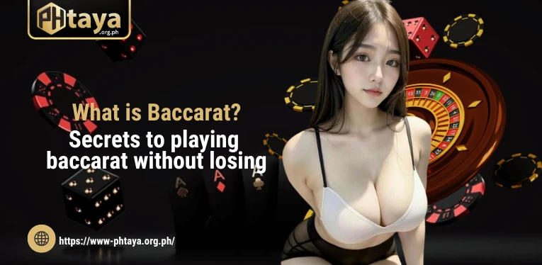 What is Baccarat?