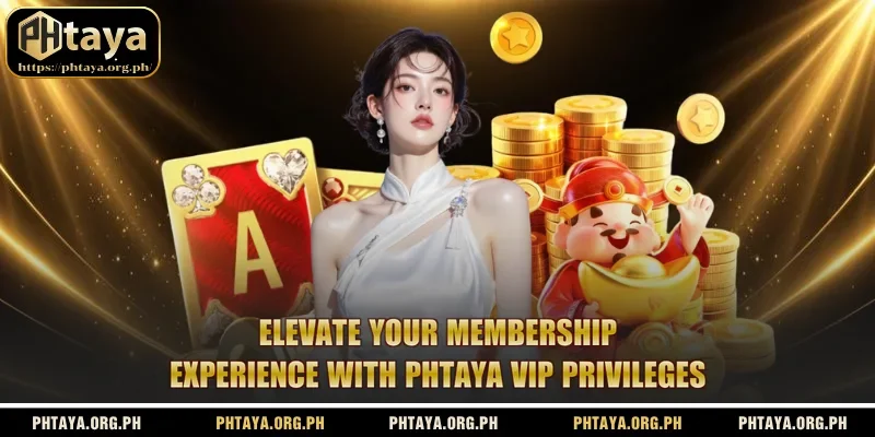Elevate your membership experience with Phtaya VIP privileges