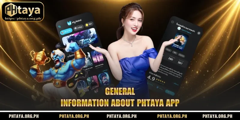 General information about Phtaya app
